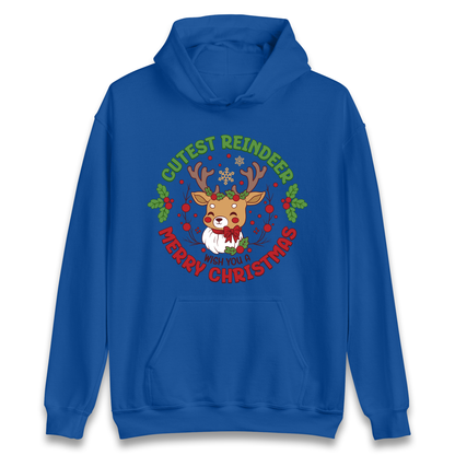 Cutest Reindeer Hoodie