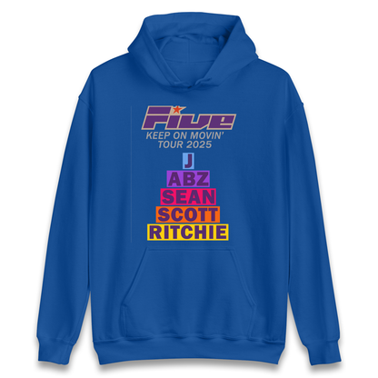 Five Keep On Movin' Tour 2025 Hoodie
