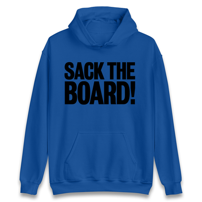 Sack The Boards Hoodie
