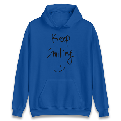 Keep Smiling Hoodie