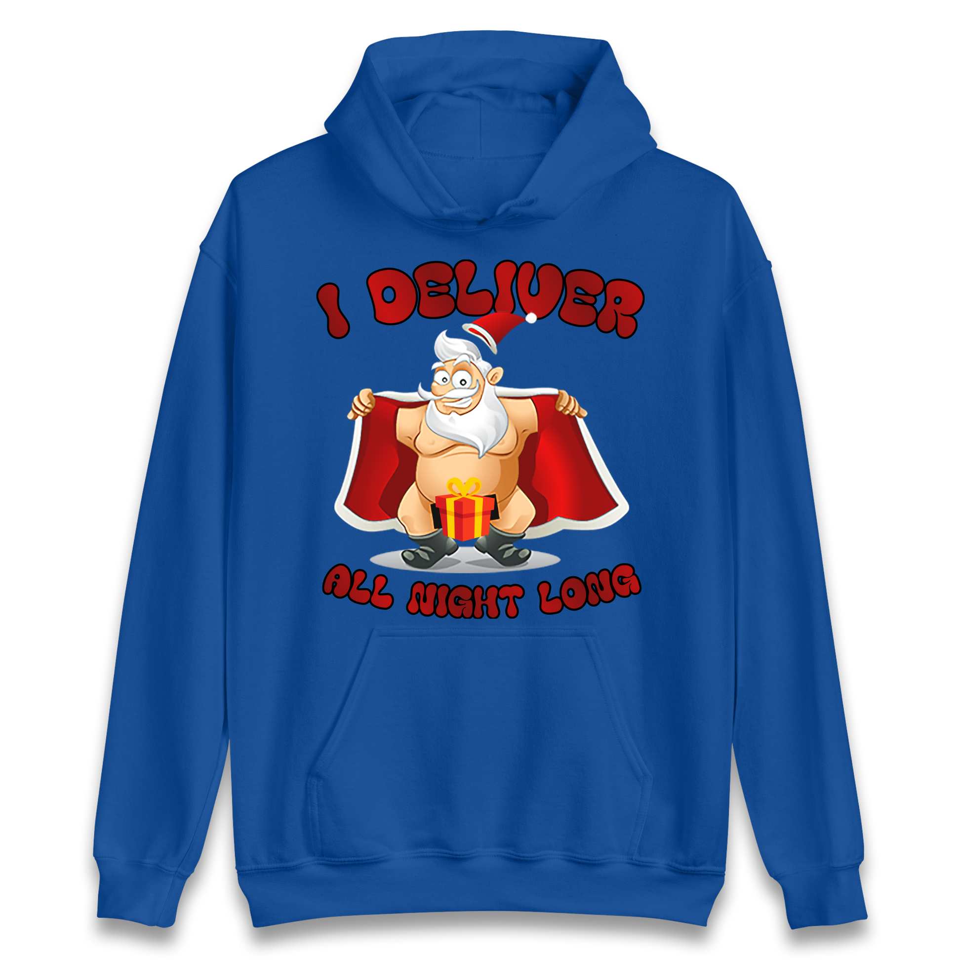 Santa Claus I Deliver All Night Long Christmas Hoodie