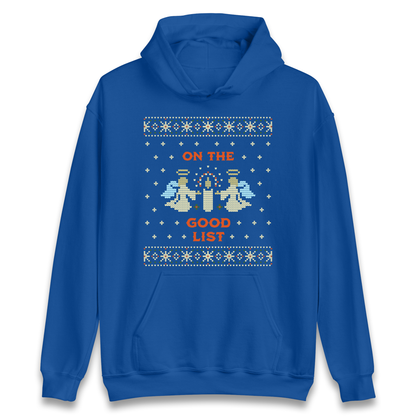 On The Good List Christmas Hoodie