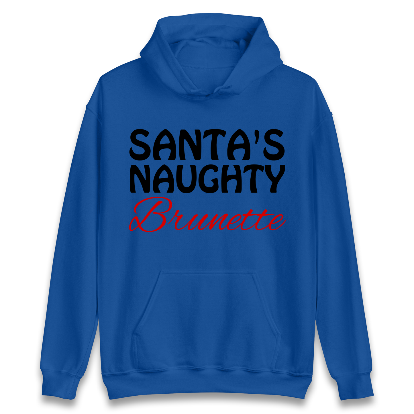 Naughty Brunette Hoodie