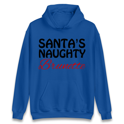 Naughty Brunette Hoodie
