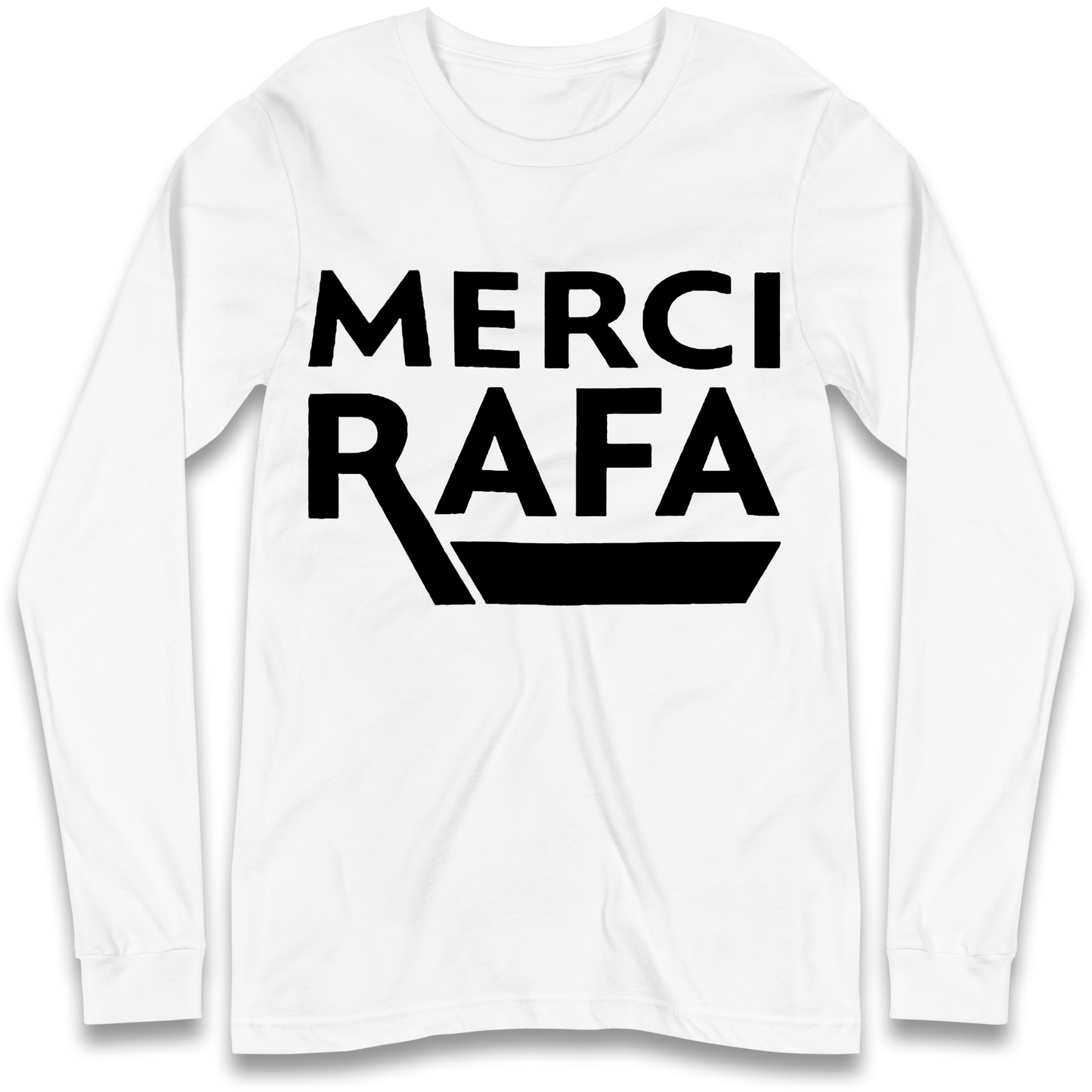 Merci Rafa Long Sleeve T Shirt