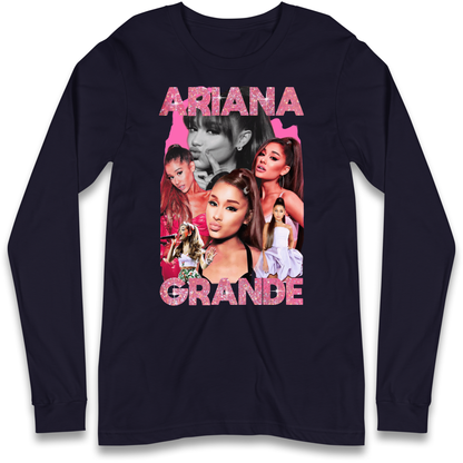 Ariana Grande Longsleeve T Shirt 