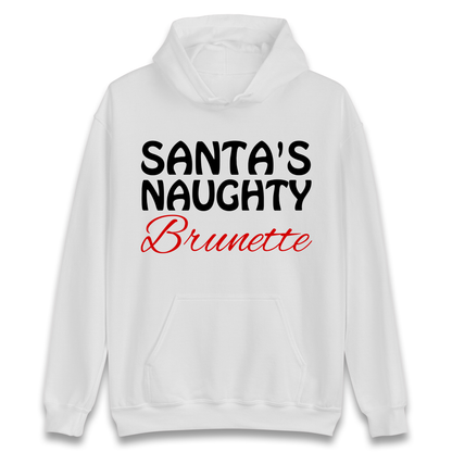 Naughty Brunette Hoodie