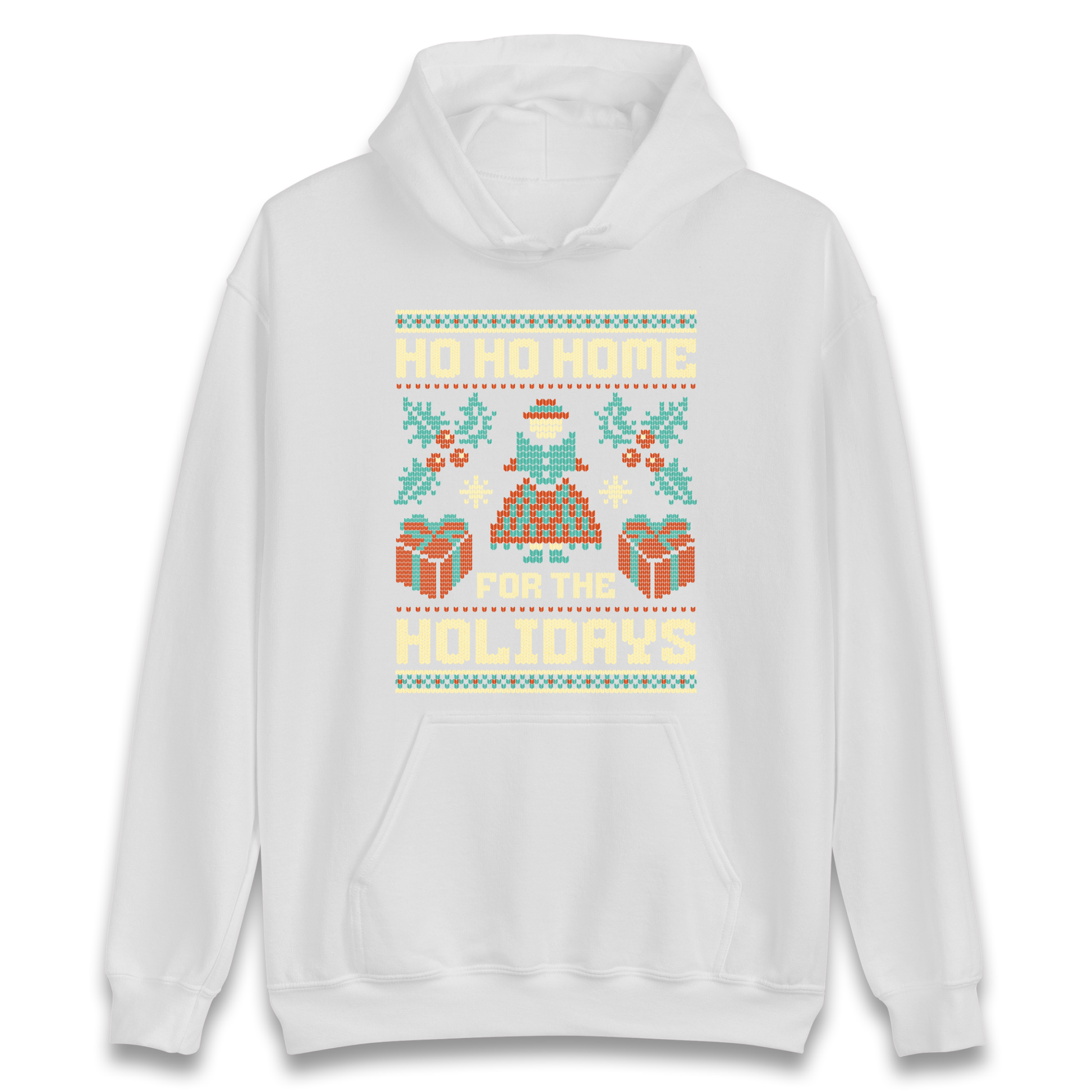 HO HO Home For the Holidays Christmas Hoodie
