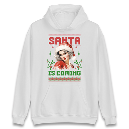 Santa is Coming Christmas Hoodie