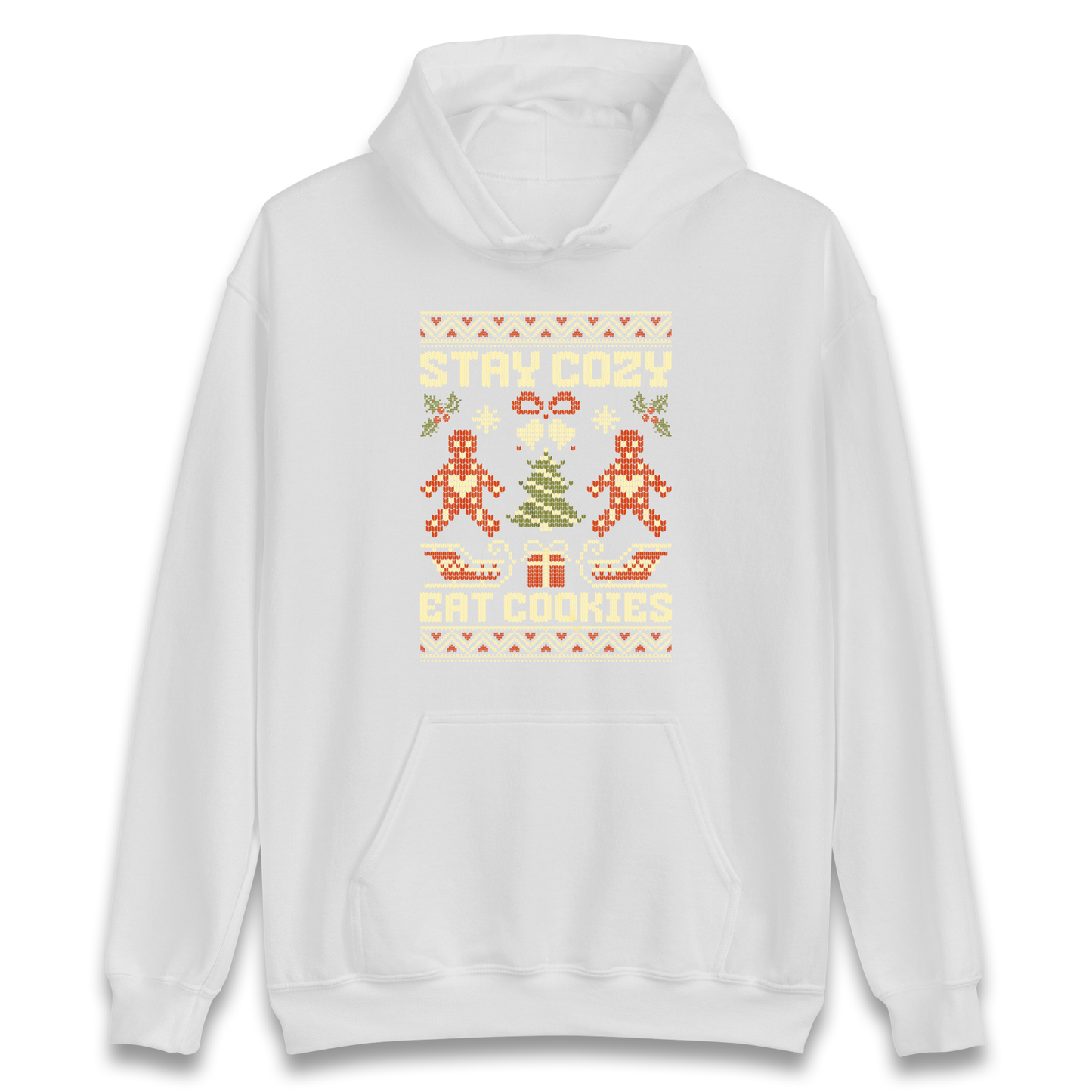 Stay Cozy Eat Cookies Christmas Hoodie