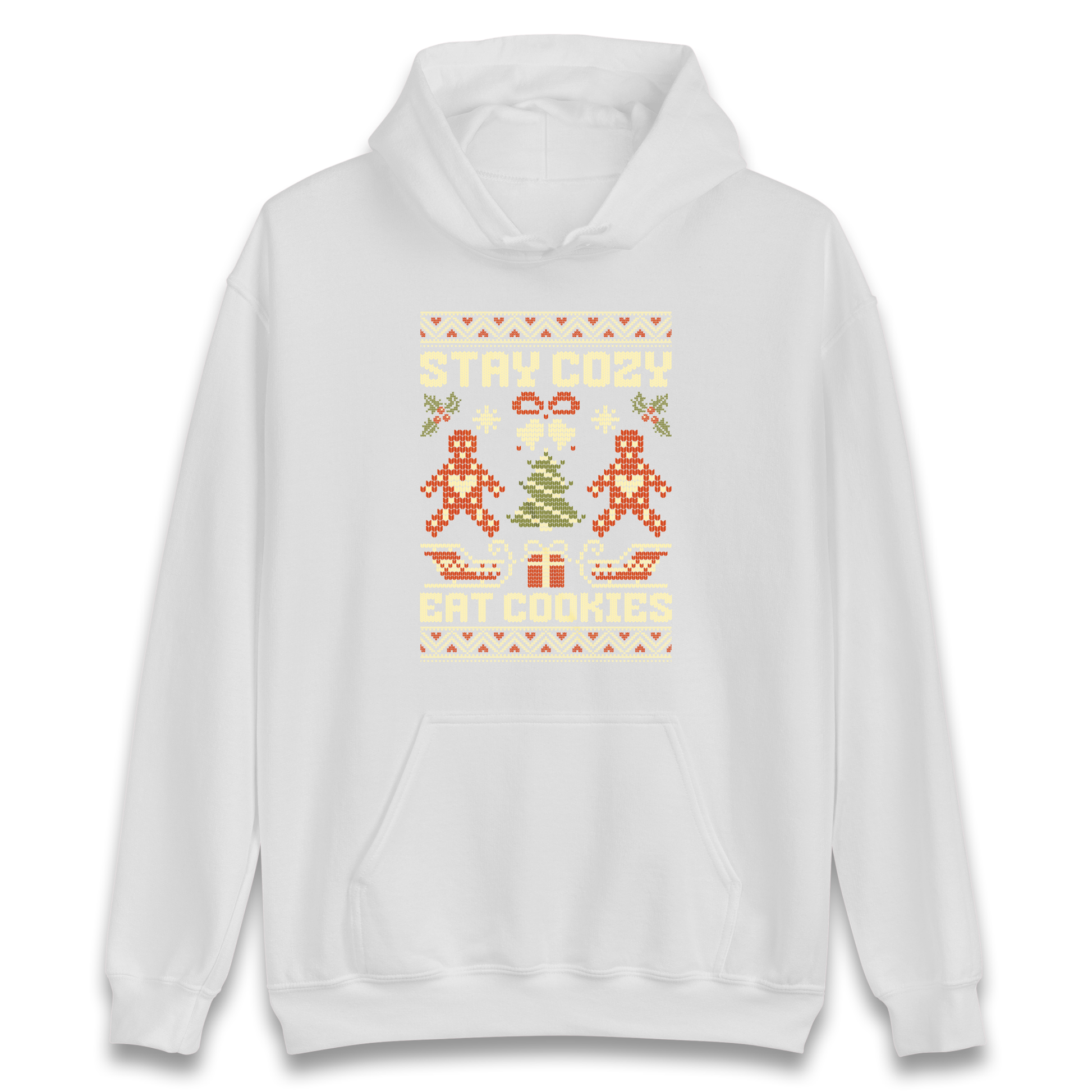 Stay Cozy Eat Cookies Christmas Hoodie