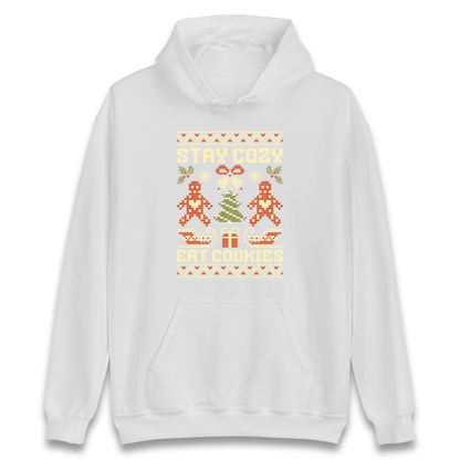 Stay Cozy Eat Cookies Christmas Hoodie
