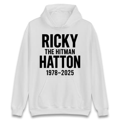 Ricky The Hitman Hatton 1978 2025 Hoodie