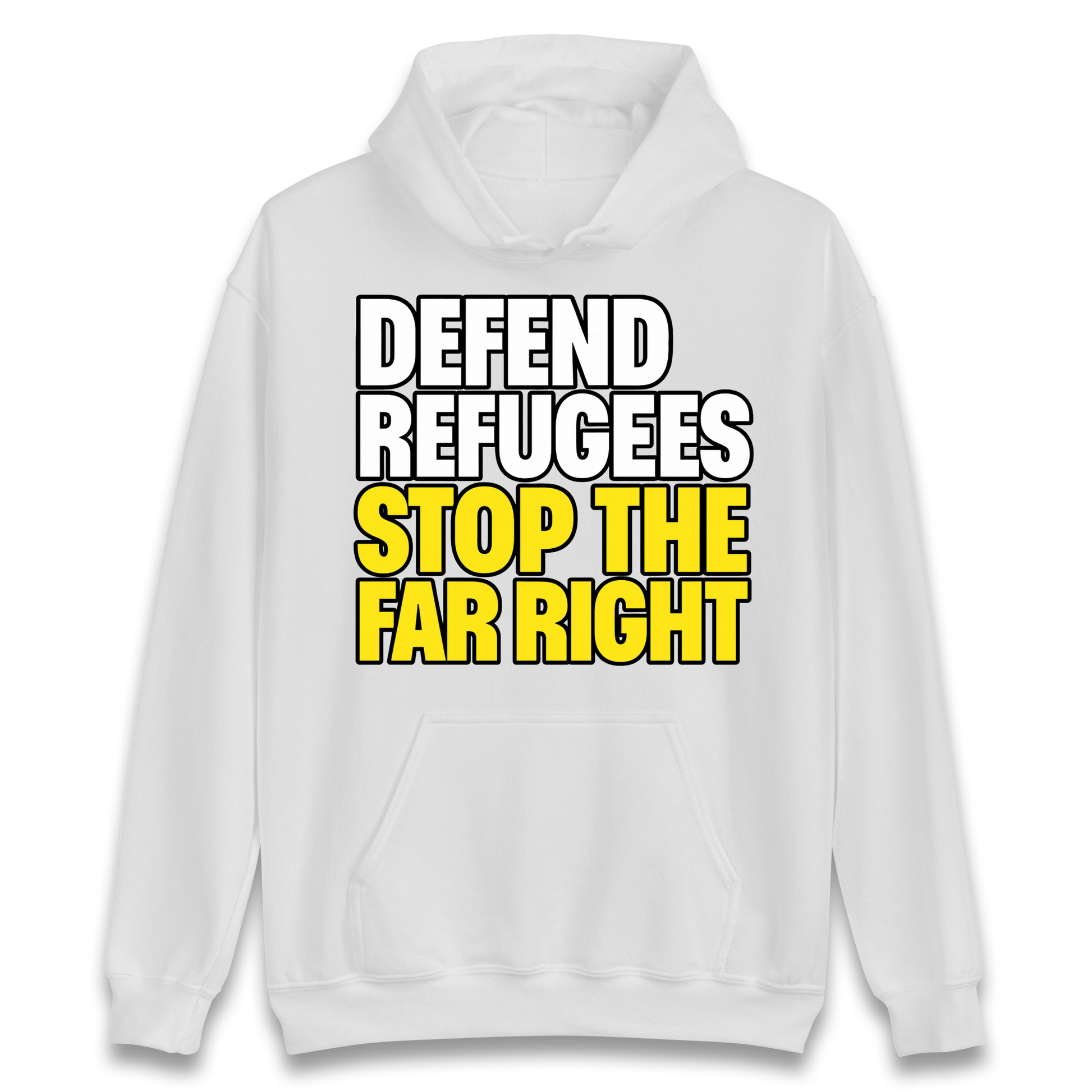 Defend Refugees Stop The Far Right Hoodie