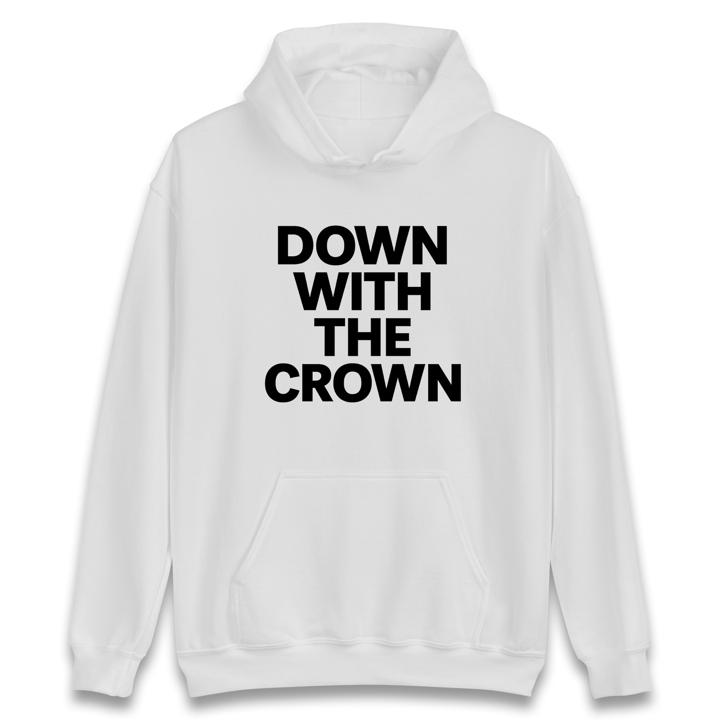 DOWN WITH THE CROWN Hoodie