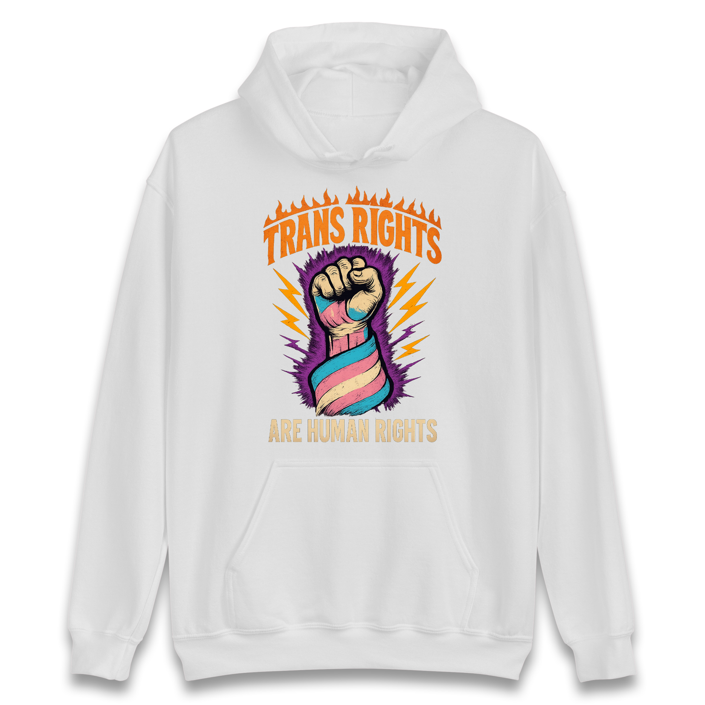 Trans Rights Are Human Rights Hoodie