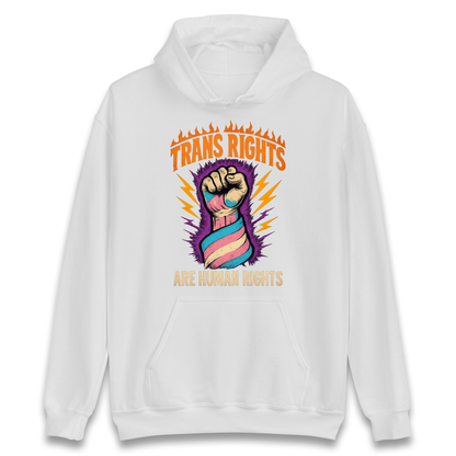 Trans Rights Are Human Rights Hoodie