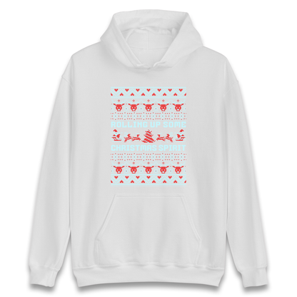 Rolling up Some Christmas Spirit Hoodie