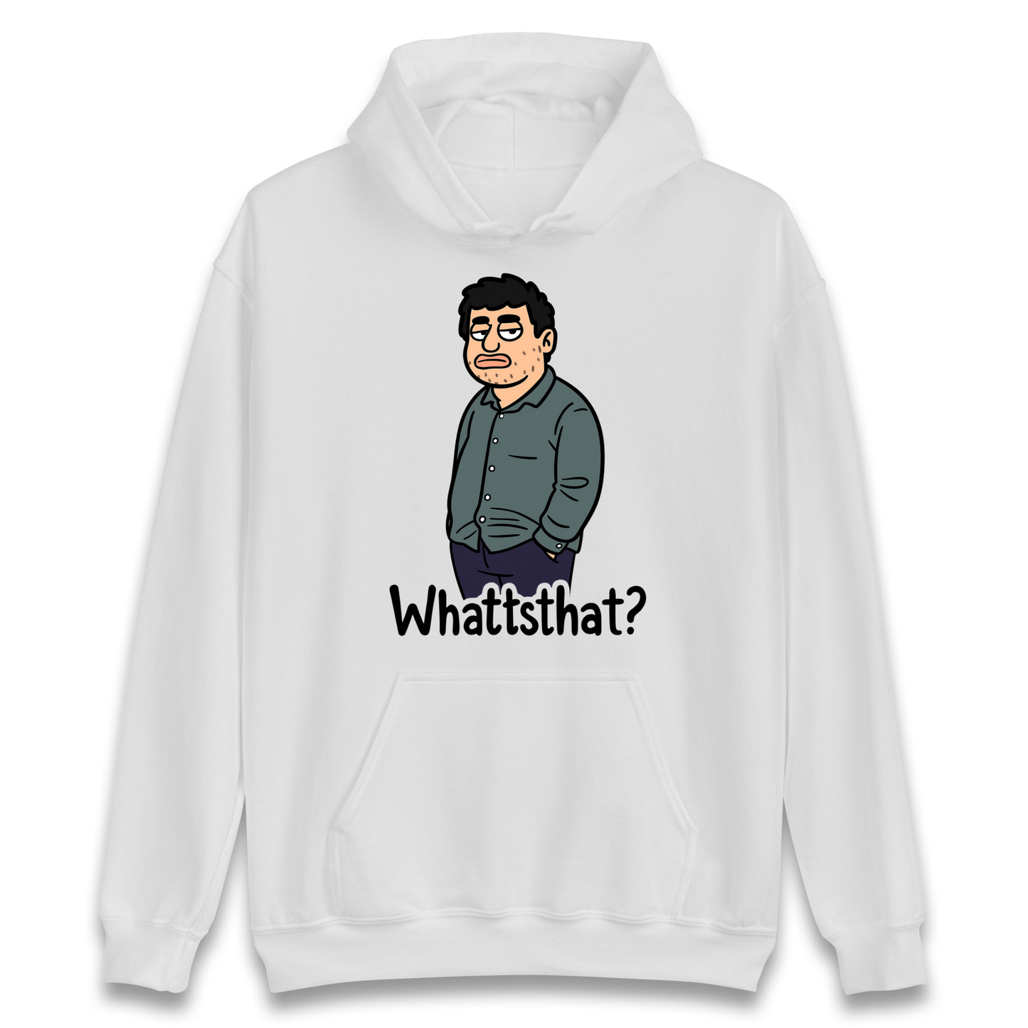 Whattsthat Hoodie