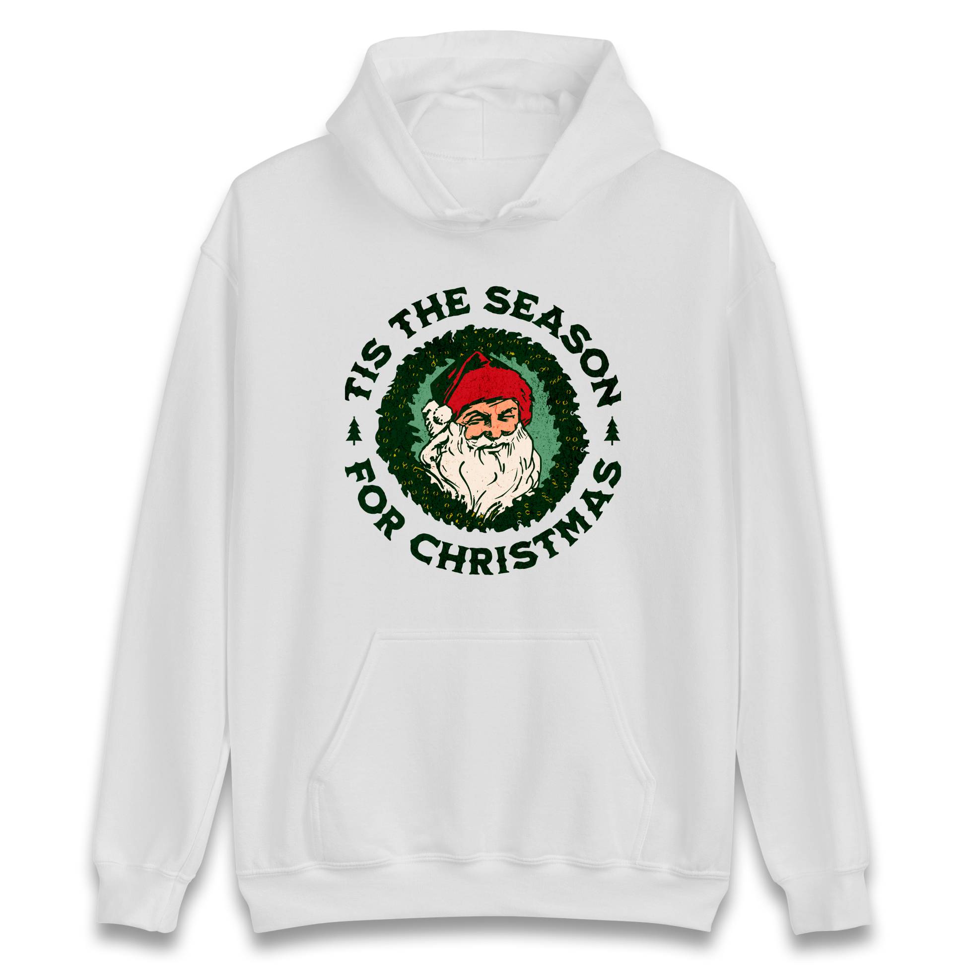 Tis The Season Santa Claus Christmas Hoodie