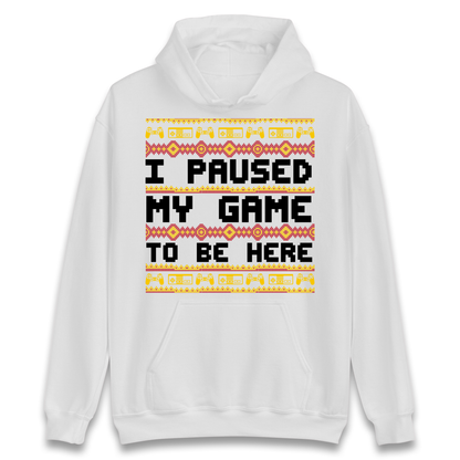 Paused My Game Hoodie