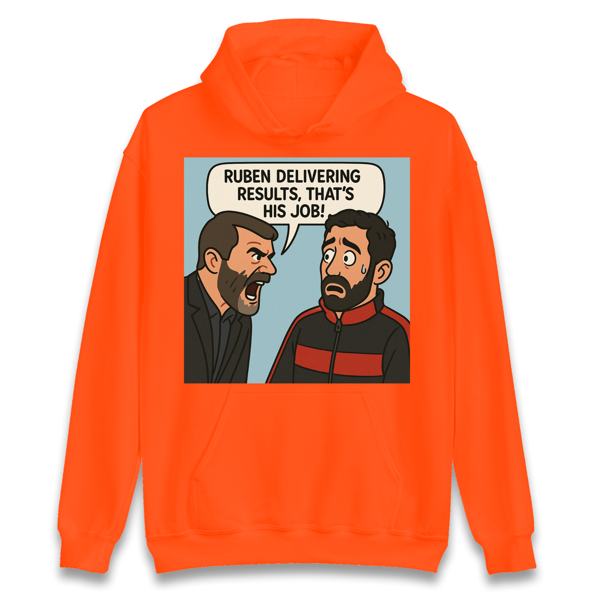 Ruben Delivering Results That's His Job Hoodie