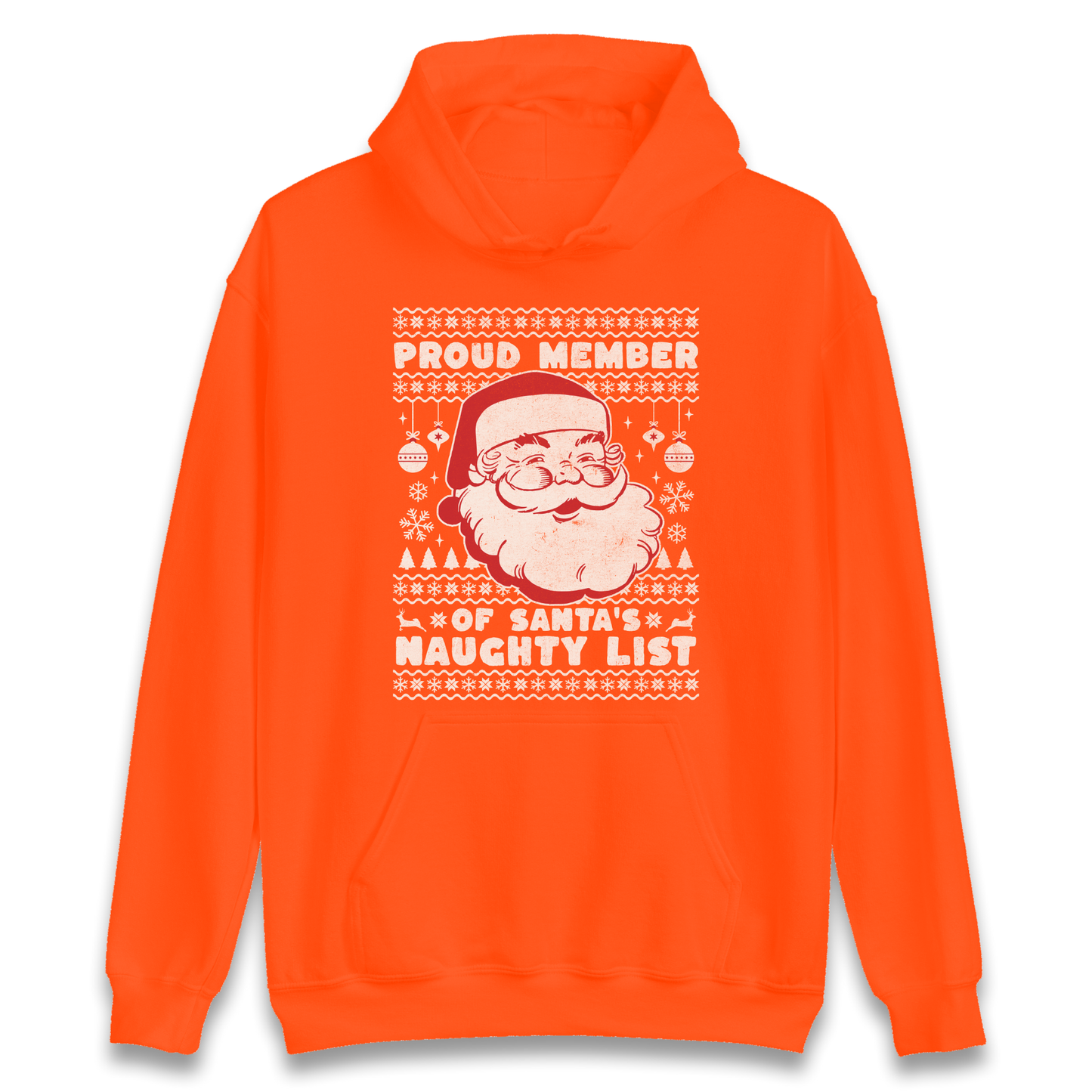 Proud Member Of Santas Naughty List Christmas Hoodie