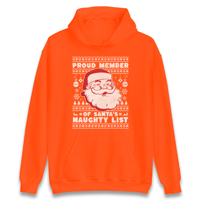 Proud Member Of Santas Naughty List Christmas Hoodie
