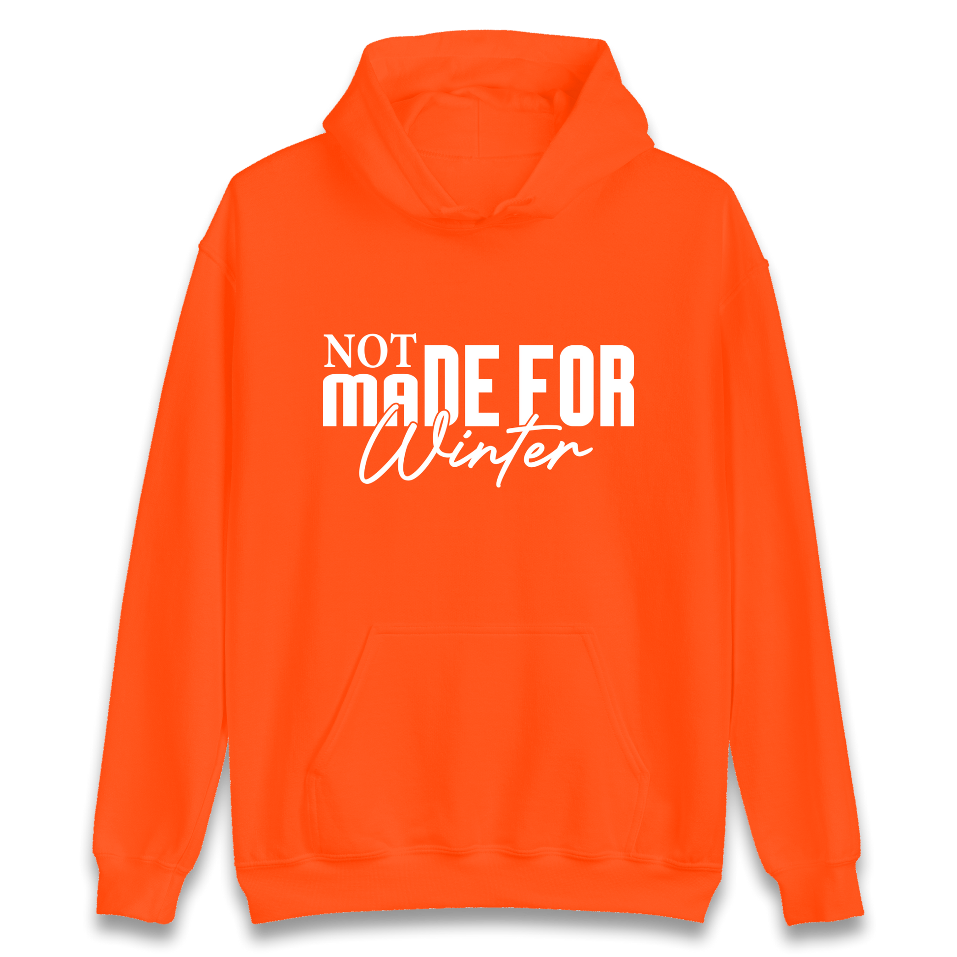 Not Made For Winter Christmas Hoodie