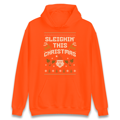 Sleighin This Christmas Christmas Hoodie