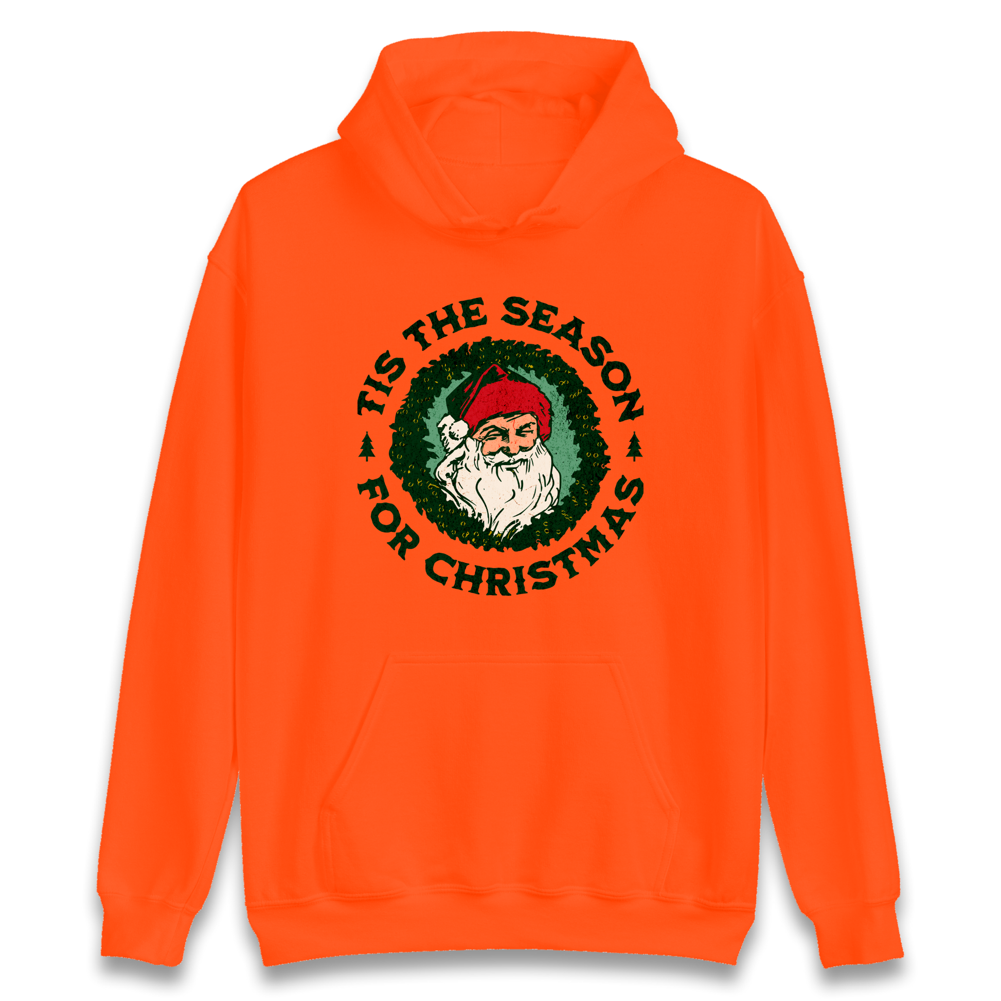 Tis The Season Santa Claus Christmas Hoodie