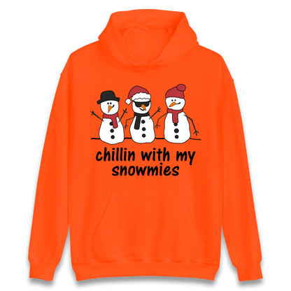 Chillin With My Snowmies Hoodie
