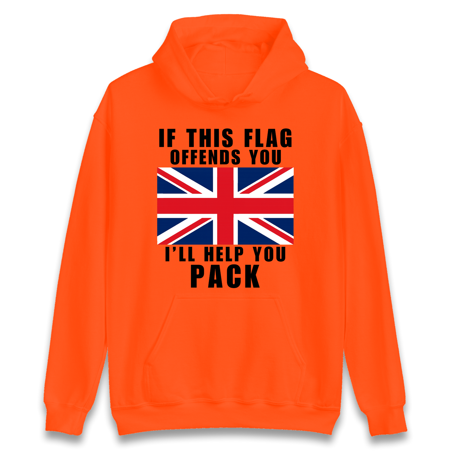 If This Flag Offends You I Will Help You Pack Hoodie