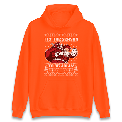 Tis The Season To Be Jolly Christmas Hoodie
