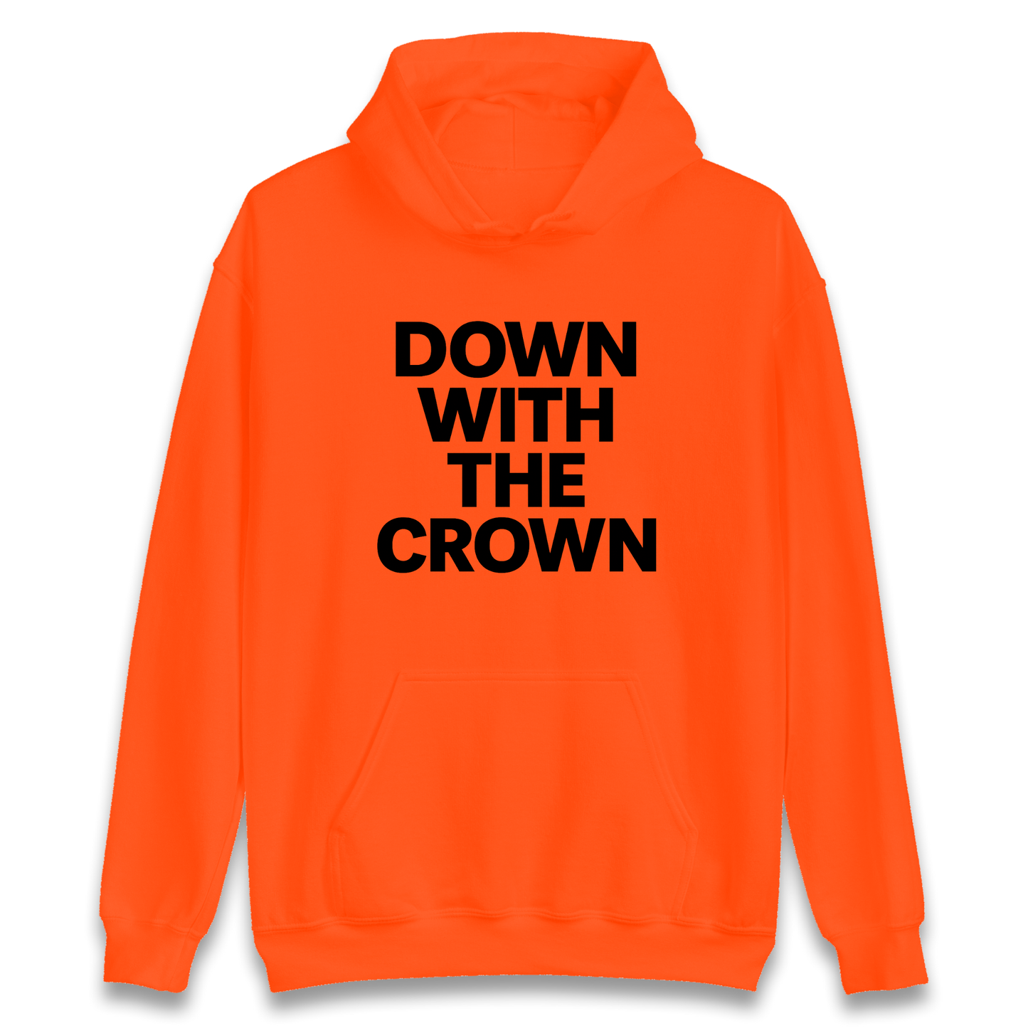DOWN WITH THE CROWN Hoodie