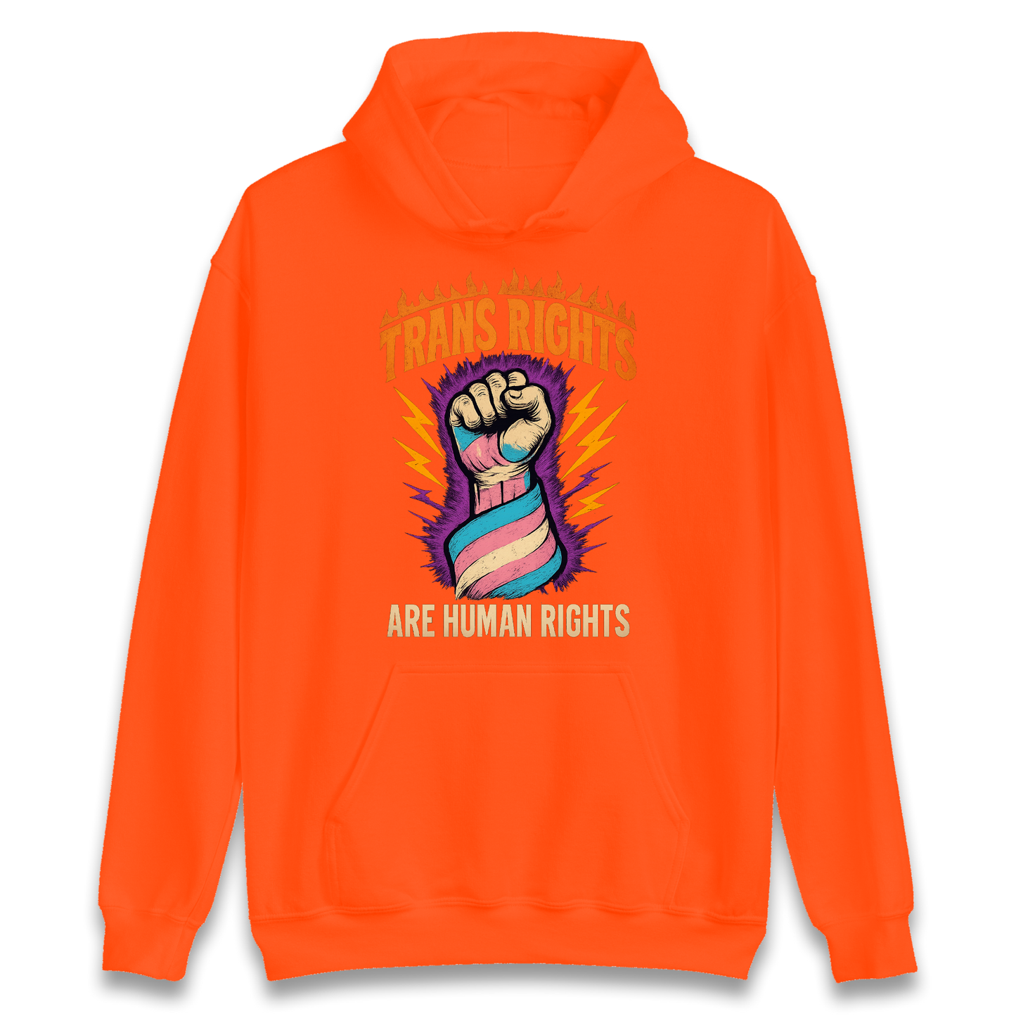 Trans Rights Are Human Rights Hoodie