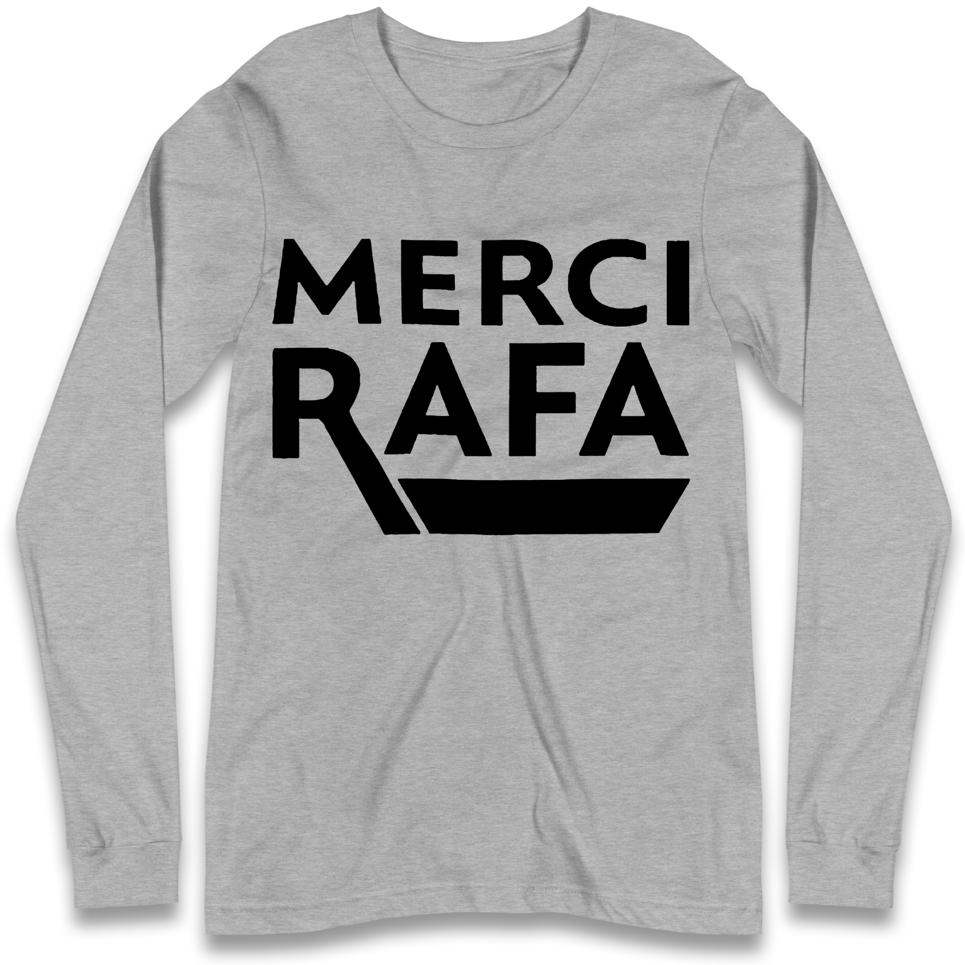 Merci Rafa Long Sleeve T Shirt