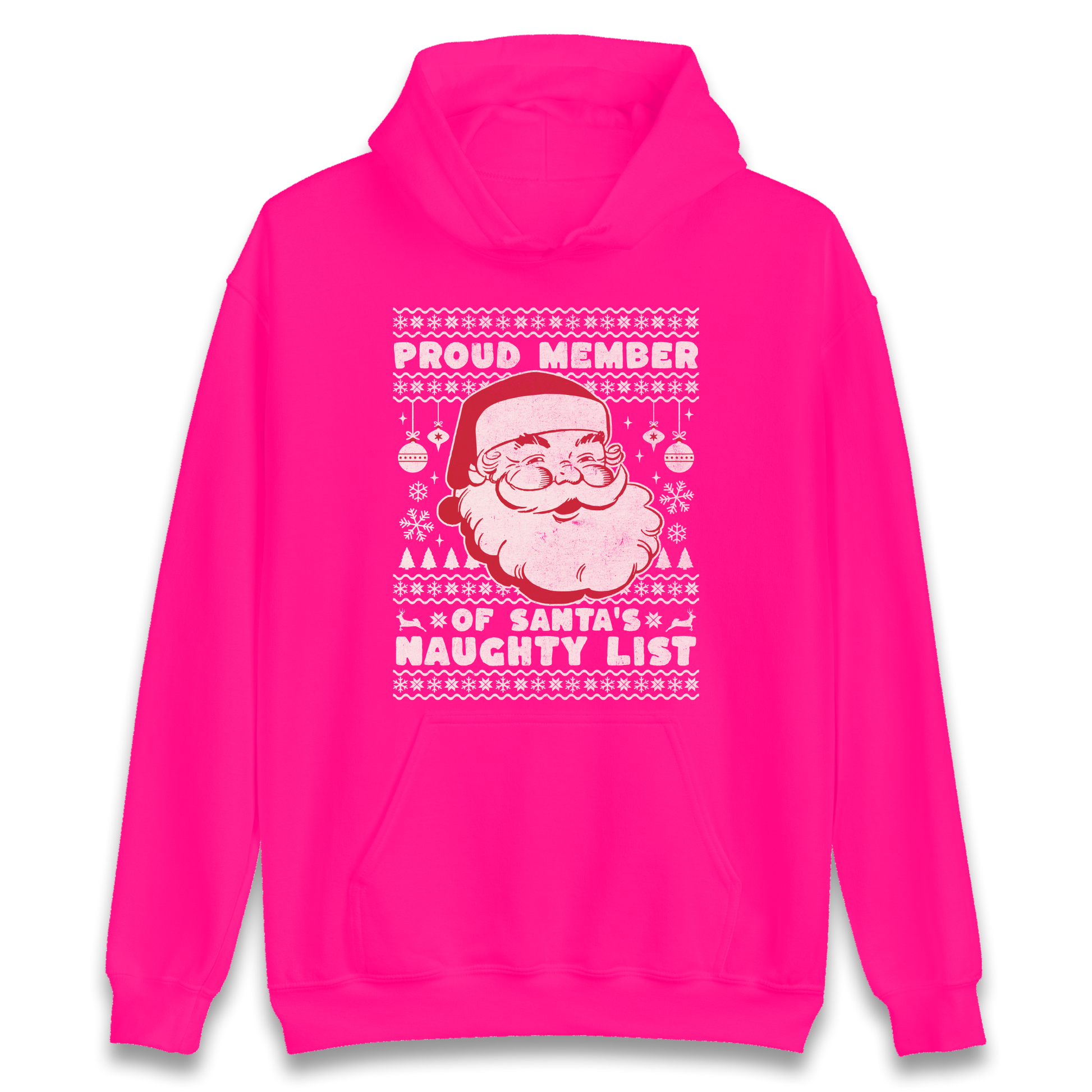 Proud Member Of Santas Naughty List Christmas Hoodie