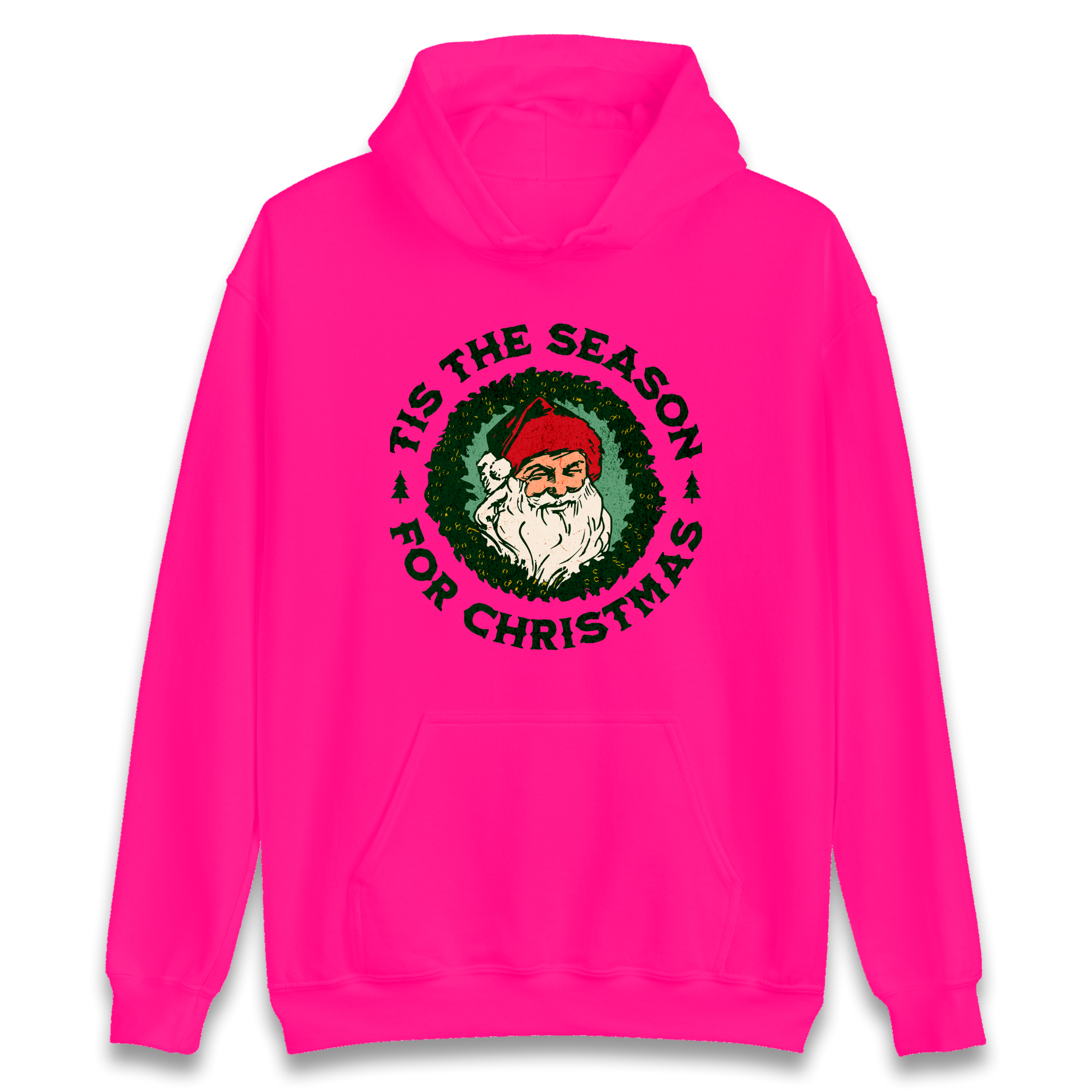 Tis The Season Santa Claus Christmas Hoodie