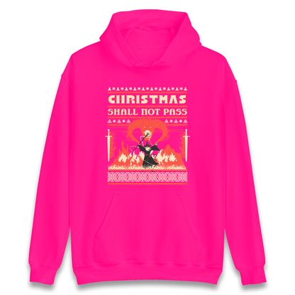 Christmas Shall Not Pass Hoodie