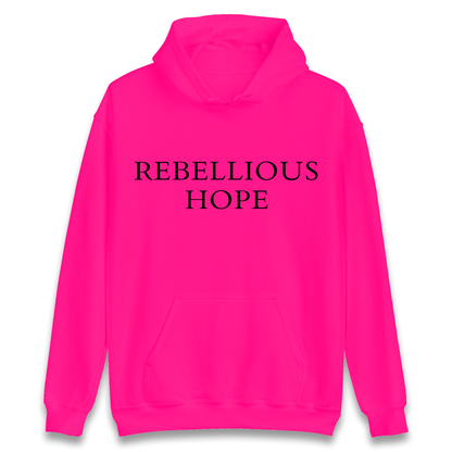 Rebellious Hope Embroidered Hoodie
