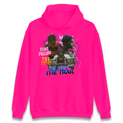Hip Hop Blaze The Trail Hoodie