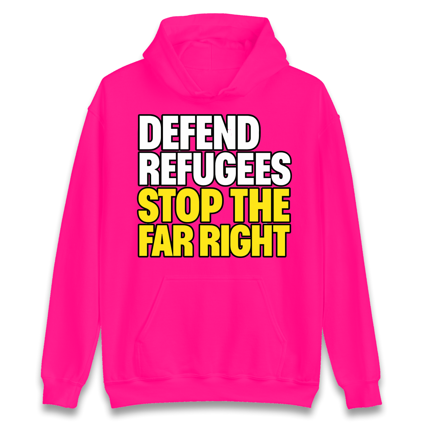 Defend Refugees Stop The Far Right Hoodie