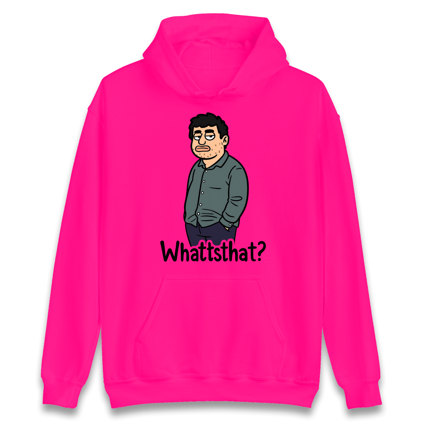 Whattsthat Hoodie