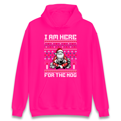 I am Here For The Nog Christmas Hoodie