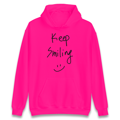 Keep Smiling Hoodie