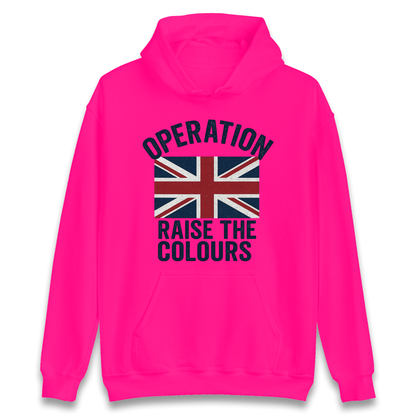 Operation Raise The Colours Hoodie