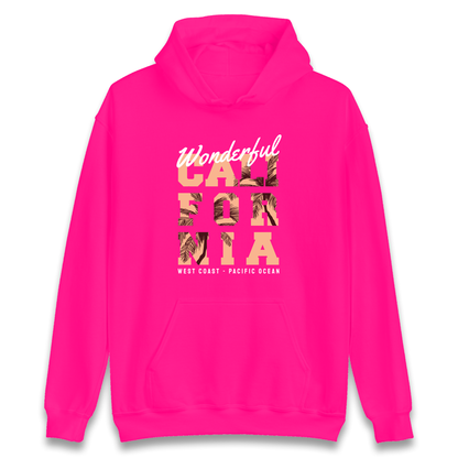 Wonderful California Hoodie