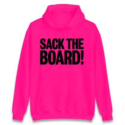 Sack The Boards Hoodie
