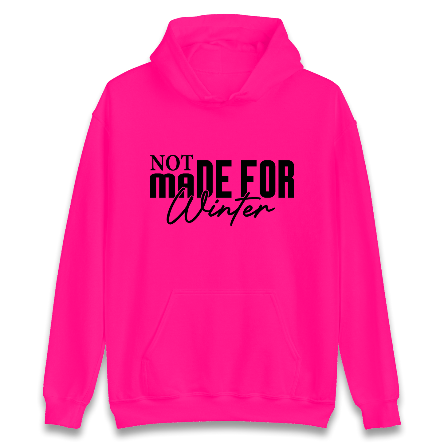 Not Made For Winter Christmas Hoodie